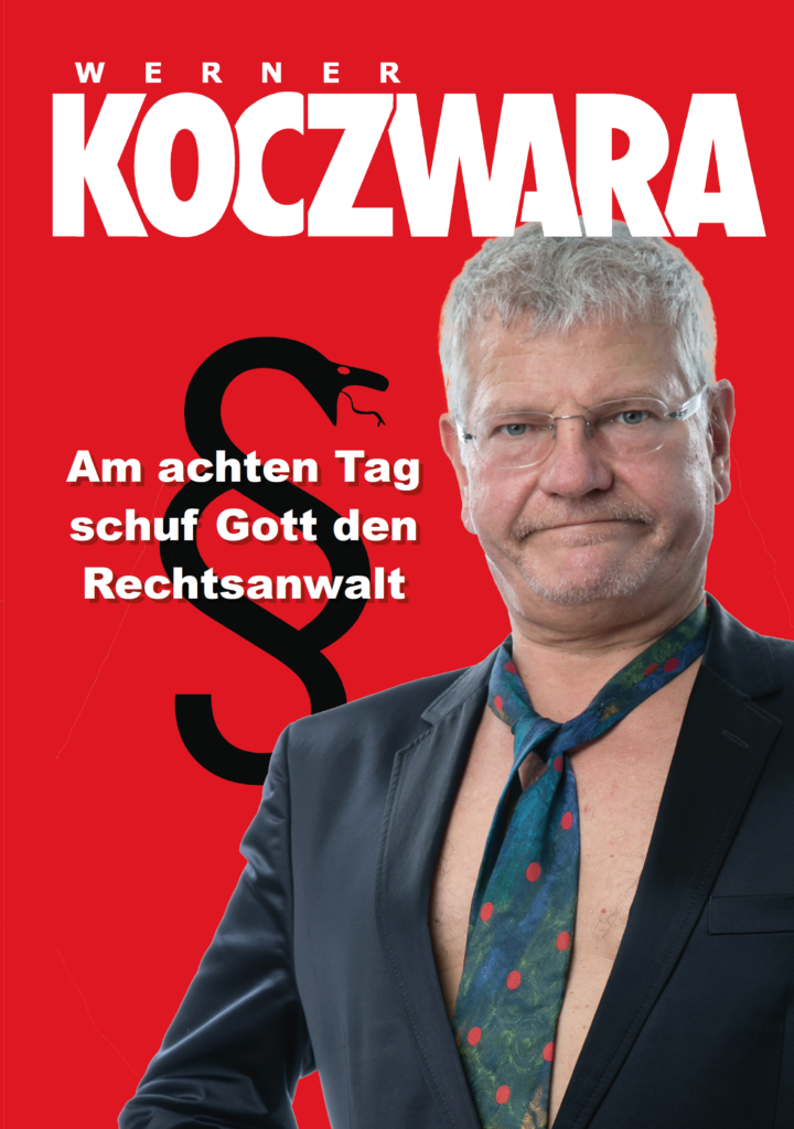 Werner Koczwara: Am achten Tag schuf Gott den Rechtsanwalt | Tacker Film